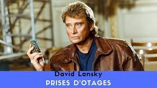 David Lansky - Prises d'otages