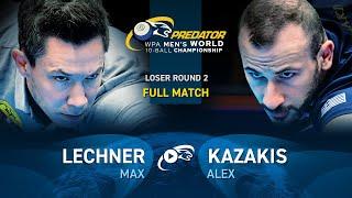 LECHNER vs KAZAKIS ▸ 2024 WPA PREDATOR WORLD CHAMPIONSHIP MEN'S 10-BALL