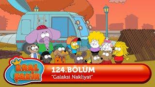 Kral Şakir 124. Bölüm - Galaksi Nakliyat