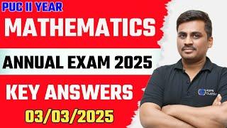 2nd PU ANNUAL EXAM MATHEMATICS KEY ANSWERS AND COMPLETE ANALYSIS YEAR 2025