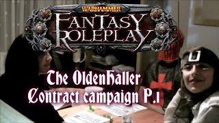 (Warhammer Fantasy Roleplay 1st Edition) The OldenHaller Contract | First Look