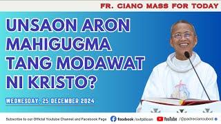 "Unsaon aron mahigugma tang modawat ni Kristo?" - 12/25/2024 Misa ni Fr. Ciano Ubod sa SVFP.