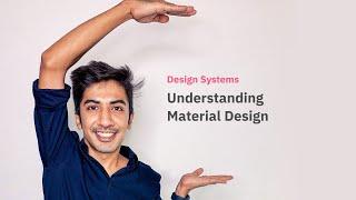 Understanding Material Design | Design Systems