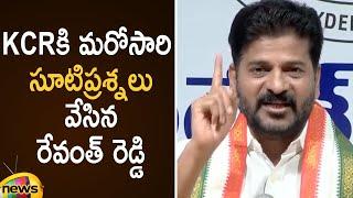 MP Revanth Reddy Straight Question To CM KCR In Press Meet | Telangana Political News | Mango News