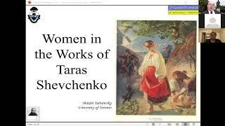 Women in the Works of Taras Shevchenko, Webinar with Dr. Maxim Tarnawsky, March 9, 2021