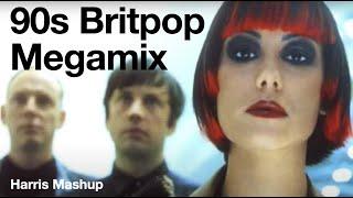 90s Mix Britpop Megamix (Harris Mashup)