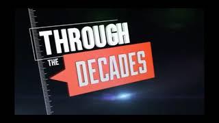 Through the Decades: June 18th Intro