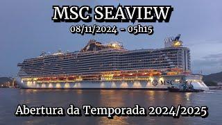 MSC Seaview - Uma chegada chuvosa à Santos - 08/11/2024 - Abertura da Temporada 2024/2025