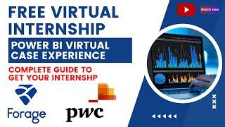 FREE VIRTUAL INTERNSHIP | POWER BI VIRTUAL CASE EXPERIENCE | PWC