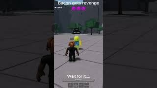 BACON GETS REVENGE! | Roblox Strongest Battlegrounds