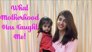 What Motherhood has taught me | Maham Hassan
