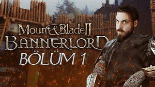 ELRAENN İLE MOUNT & BLADE ll: BANNERLORD #1