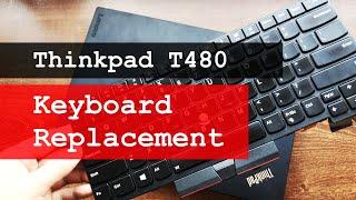 Thinkpad T480 keyboard replacement guide | Lenovo DIY