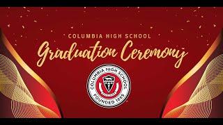 Columbia High School Graduation Ceremony — June 18, 2025