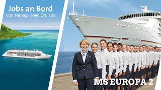 Hapag-Lloyd Cruises - Arbeiten und Leben an Bord der EUROPA 2