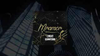 Z NIGHT & DOMMYONN - MRAMOR (Official music)