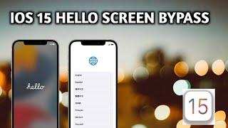 iOS 15 hello screen bypass 