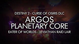 Destiny 2 - Argos, Planetary Core Boss Fight - Eater Of Worlds Raid Lair (Final Boss)