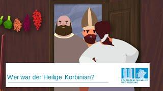 Wer war der heilige Korbinian?