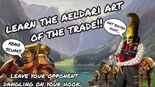 Learning the Aeldari “Art of the Trade” Will Leave Your Opponents In Utter RUIN…