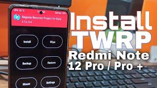 Redmi Note 12 Pro / Pro + 5G: Install TWRP  Recovery and Root MIUI 14 Android 12 | Easiest Way ️️