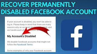 How to Recover Permanently Disabled Facebook Account (2023) | Disabled Facebook Account Recovery