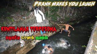 KUNTILANAK TERPESONA MELIHAT P3RJAKA MANDI ||PRANK MAKES YOU LAUGHT