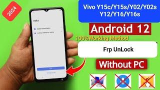 Vivo Y15c/Y15s/Y02/Y02s/Y12s/Y16/Y16s/Frp Bypass New Security 2024|Android12Reset Option Not Working