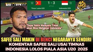 MALAYSIA BENCI SAFEE SALI ! Komentar Safee sali Usai Indonesia u20 Melahab Timor leste