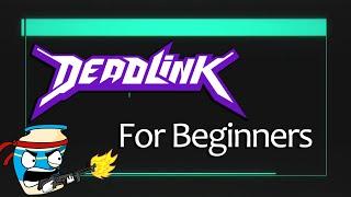 An Introduction To DEADLINK