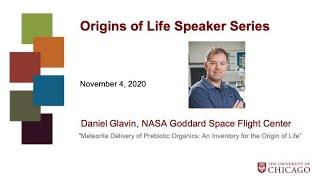 Meteorite Delivery of Prebiotic Organics: An Inventory for the Origin of Life, Daniel Glavin, NASA