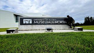 Museum of the North- Alaska's TREASURED Museum!