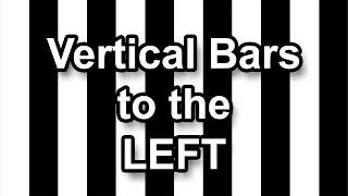 Vertical Bars to the Left