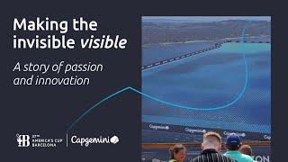 Making the invisible visible at the 37th America's Cup: a story of passion and innovation