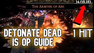 PoE 2 End Game Detonate Dead Guide 1 Shot Bosses or 500% + Magic Find