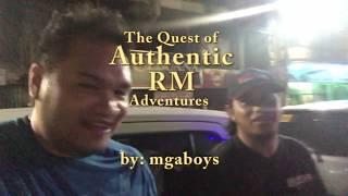 The quest of Authentic RM adventures Episode - 04