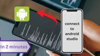 How to Connect Your Mobile Phone to Android Studio (Fast & Easy Guide)