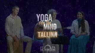 Yoga for the mind 15.06.2024 in Estonia with Sri Sri Ravi Shankar