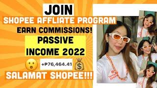 PAANO KUMITA AT MAG APPLY SA SHOPEE AFFLIATE PROGAM? [Shopee Ambassador: Learn More 2022]