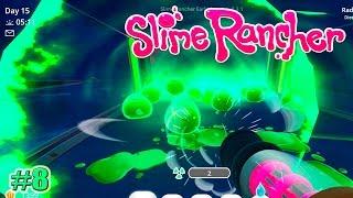 Slime Rancher: РАДИОАКТИВНЫЕ СЛИЗНИ (СЧАСТЛИВАЯ ФЕРМА) (8 серия)