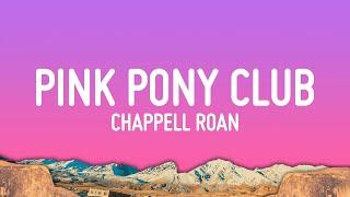 Chappell Roan - Pink Pony Club (Lyrics)