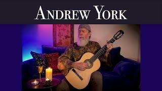Andrew York - By Candlelight - Contemporary Classical Acoustic Guitar music