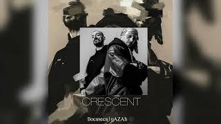 Bocaseca x gAZAh - Crescent