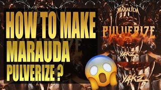 HOW TO MAKE MARAUDA PULVERIZE BASS IN SERUM ??!!!