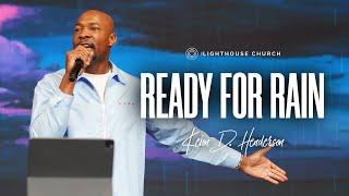 Ready For Rain - Keion Henderson TV