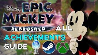 Epic Mickey Rebrushed All Achievements/Trophies GUIDE (Xbox, Steam, PS4/5)