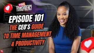 The CEO’s Secret to Time Management & Maximum Productivity!