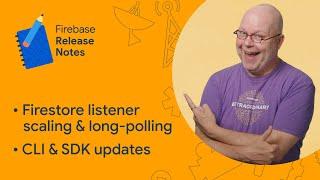 June 2023: How Firestore snapshot listener scale, long-polling on JS & CLI and Apple SDK updates