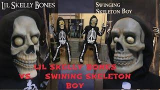 “LIL SKELLY BONES” VS. “SWINGING SKELETON BOY”