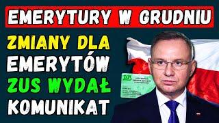 EMERYTURY W GRUDNIU 2024  DUŻE ZMIANY DLA EMERYTÓW: DATY I KWOTY PŁATNOŚCI! ZUS OGŁOSIŁ SZCZEGÓŁY